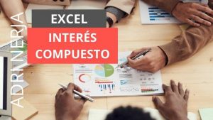 calcular en excel el interés compuesto